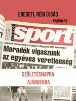 2008 május 14  /  Nemzeti Sport  /  SZÜLETÉSNAPRA RÉGI EREDETI ÚJSÁG Ssz.:  2939