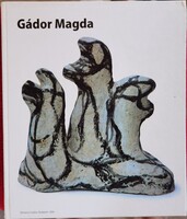 Gádor Magda művészeti album Körmendi Galéria kiadó könyv