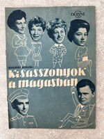 DÉRYNÉ ÁLLAMI SZÍNHÁZ KISASSZONYOK A MAGASBAN PROSPEKTUS