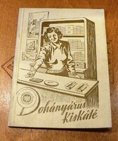 Dohányárus kiskáté Révai-nyomda, 1949