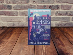 Emily Brightwell - Mrs. Jeffries és a halott orvos