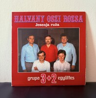 3+2 Együttes ‎– Halvány Őszi Rózsa Vinyl (LP), 1986 - LSY-62089