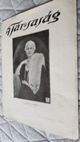 1940 TÁRSASÁG BULVÁR MAGAZIN HORTHY MIKLÓSNÉ ÚRI HERCEG GRÓF BÁRÓ URI ÉS GOLF KLUB POZSONY IS