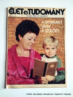 1986 június 13  /  ÉLET és TUDOMÁNY  /  Ajándékba :-) Eredeti, régi ÚJSÁG Ssz.:  26719