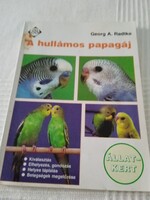 Papagáj tartási útmutató könyv