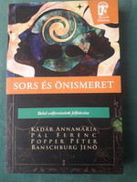 Kádár Annamária – Pál Ferenc – Popper Péter – Ranschburg Jenő: Sors és önismeret