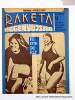 1977 április 5  /  RAKÉTA REGÉNYÚJSÁG  /  Régi ÚJSÁGOK KÉPREGÉNYEK MAGAZINOK Ssz.:  8923