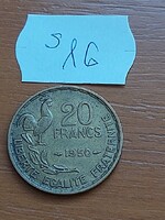 FRANCIAORSZÁG 20 FRANK FRANCS 1950 Alumínium-Bronz, KAKAS   S16