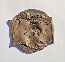 Rajki László (1939-) Hazádnak rendületlenül... bronz plakett