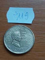 FÜLÖP-SZIGETEK 5 PISO 2009 Ni.-sárgaréz, 1st President Emilio Aguinaldo  S119