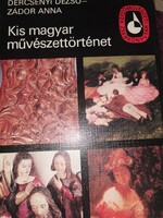 Dercsényi Dezső - Zádori Anna: Kis magyar művészettörténet (6)