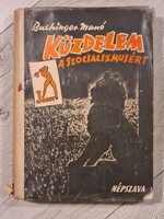 Buchinger Manó: Küzdelem a szocializmusért. Ex libris sorszámozott példány. Népszava kiadás.