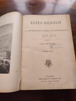 Képes Folyóirat - A Vasárnapi Ujság füzetekben, 1889-es év Nagy Miklós, kemény kötés 6./2  kötet