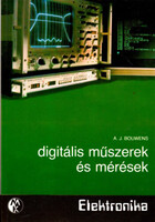 Digitális műszerek és mérések - A.J. Bouwens