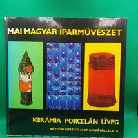Koczogh Ákos Mai Mafyar Iparművészet Kerámia Porcelán Üveg könyv