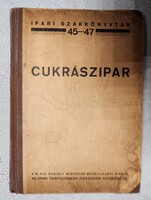 SZILASSY ALFONZ : CUKRÁSZIPAR CUKRÁSZKÖNYV 1938 CUKRÁSZ BIBLIA SZAKÁCSKÖNYV CUKRÁSZAT TANKÖNYV