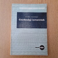 Seres Tibor / Szeleczki Károly - Gazdasági ismeretek (nagyméretű)
