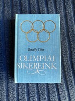 Borbély Tibor: Olimpiai sikereink - minikönyv