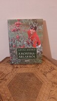 Lévai Anikó ( Orbán Viktor felesége )  A konyha ablakból - szakácskönyv