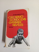 Benjamin Spock Csecsemő gondozás