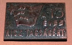 Régi jelvény a 15 éves KISZ tagságért a képek szerint