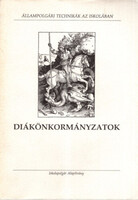 Állampolgári technikák az iskolában- Diákönkormányzatok - Papp György