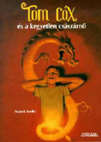 Tom Cox és a kegyetlen császárnő - Franck Krebs