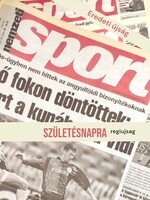 2010 július 5  /  Nemzeti Sport  /  SZÜLETÉSNAPRA RÉGI EREDETI ÚJSÁG Ssz.:  3099