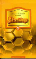 Mézeskönyv - Ebel, M. és G.-Rinke, S.