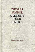 A sebzett föld éneke - Weöres Sándor