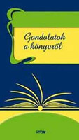 Thoughts on the book - compiled by: József Mészáros