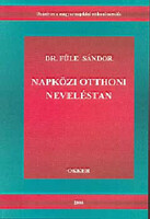Napközi otthoni neveléstan - Dr. Füle Sándor