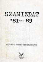 Szamizdat '81-89 (Válogatás a Hírmondó című folyóiratból) - Gyarmathy Katalin; Lévay Jenő /szer