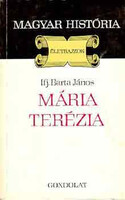 Mária Terézia (magyar história) - Ifj. Barta János