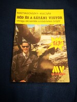 Mattyasovszky Jenő · Kulcsár Ödön Hód ​és a sátáni vigyor (Hód 26.)