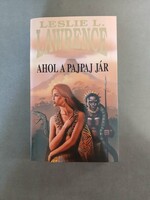 Leslie L. Lawrence: Ahol a pajpaj jár