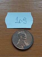 USA 1 CENT 1984 D, Cink réz bevonattal, Abraham Lincoln  209