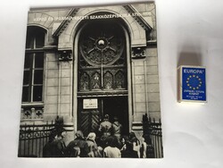 Képző és Iparművészeti Szakközépiskola 1778-1978 - az iskola története-képzőművészeti könyv