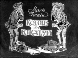Koldus és királyfi ritka, fekete fehér diafilm  Kiadás éve 1963.    33.