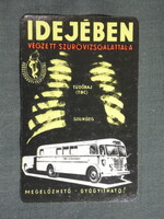 Kártyanaptár,Egészségügyi felvilágosítás,Ikarus TBC szürőkocsi,autóbusz 1963   (9)