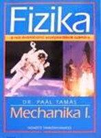 Fizika - Mechanika I. - Dr.Paál Tamás