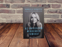Gabrielle Bernstein - Az univerzum mindenben támogat