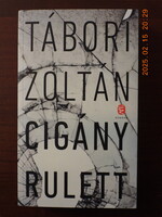 Tábori Zoltán - Cigány rulett