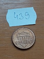 USA 1 CENT 2013 / D,  Abraham Lincoln, Cink réz bevonattal, PAJZS  439