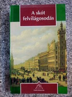A skót felvilágosodás  Osiris Kiadó, 1996