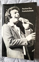 PAULINA ÉVA : ZENÉSZBALLADA SZÉCSI PÁL ÉNEKES LEGENDA TÁNCDAL 1986