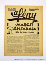 1932 november 9  /  A FÉNY  /  E R E D E T I, R É G I Újságok Ssz.:  12556