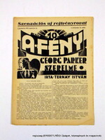 1932 augusztus 24  /  A FÉNY  /  E R E D E T I, R É G I Újságok Ssz.:  12549