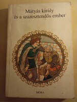 Mátyás király és a százesztendős ember