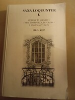 Saxa Loquuntur  I. kötet